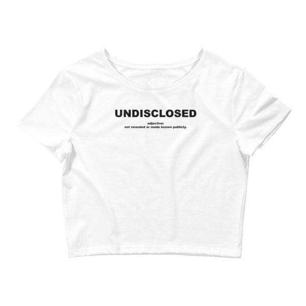 UNDISCLOSED Women’s Crop Tee