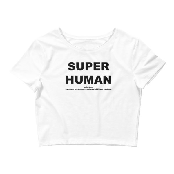 SUPER HUMAN Women’s Crop Tee