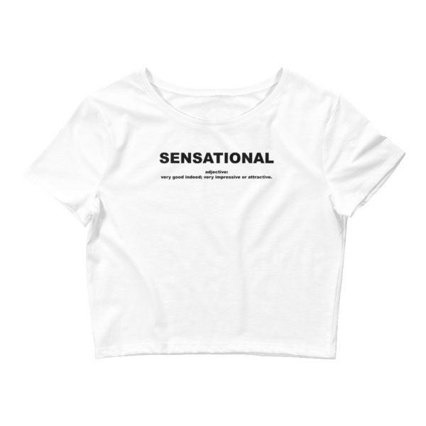 SENSATIONAL Women’s Crop Tee