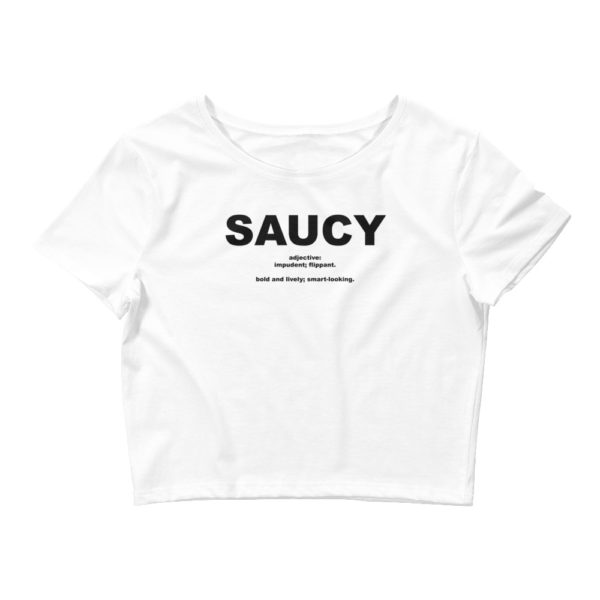 SAUCY Women’s Crop Tee