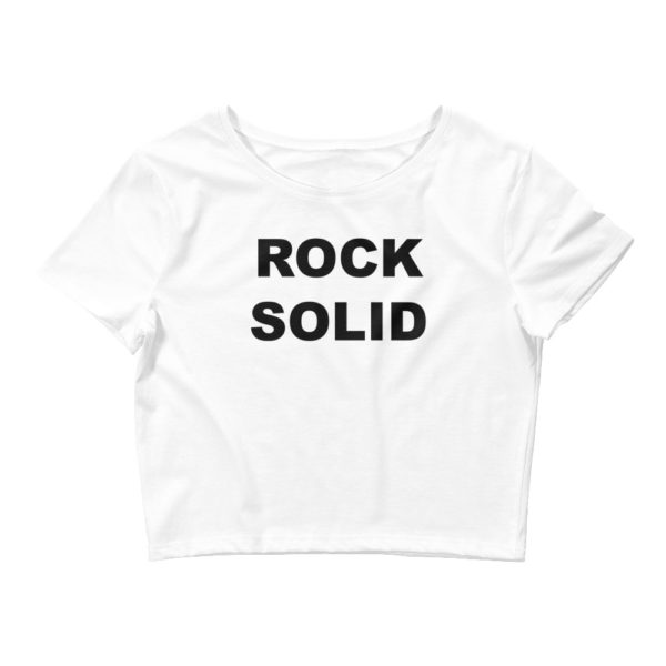 ROCK SOLID Women’s Crop Tee